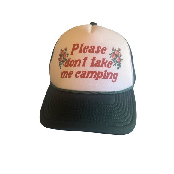 "Please Dont Take Me Camping" Mesh Trucker Hat By The Coin Laundry - Picture 1 of 4